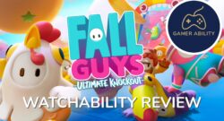 Watchability review of Fall Guys
