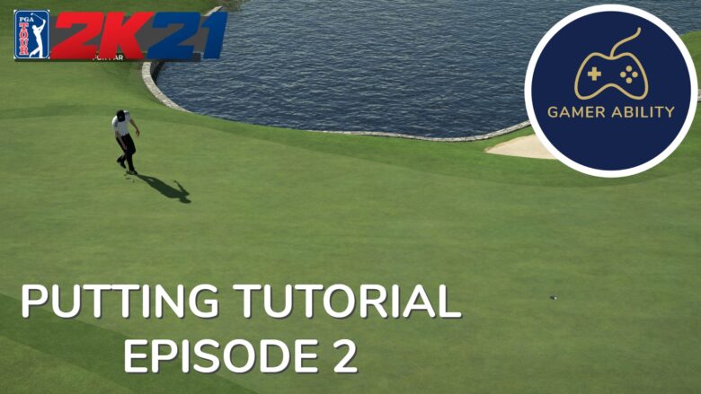 Putting Tutorial Episode 2 Thumbnail by Gamer Ability