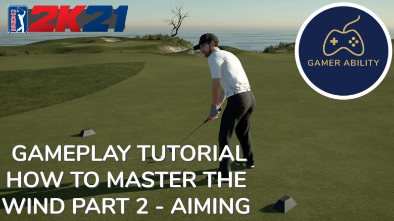 How to Master the Wind in PGA TOUR 2K21 Part 2 - Aiming