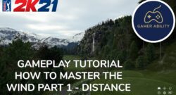 How to Master the Wind in PGA TOUR 2K21 Part 1 - Judging Wind Distance